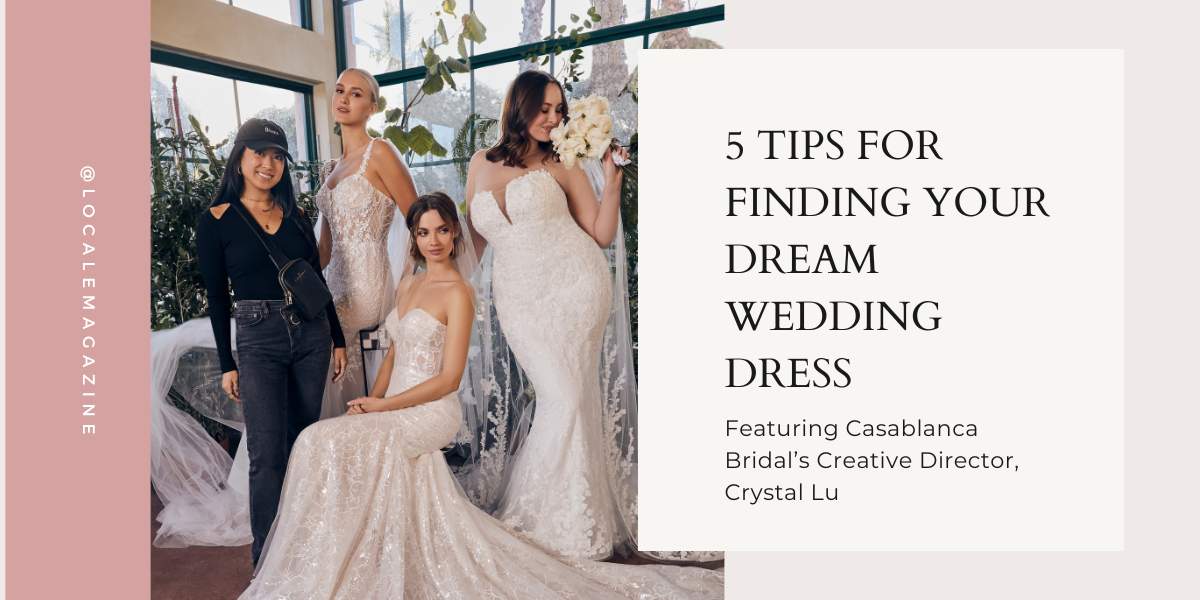 5 tips for finding your dream wedding dress
